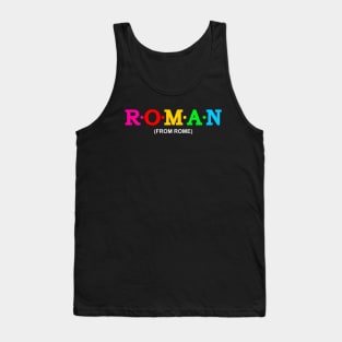 Roman - From Rome. Tank Top